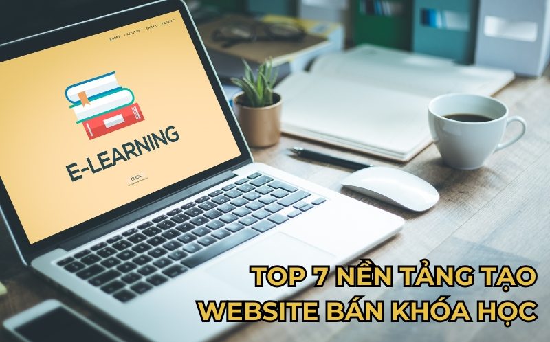 nền tảng tạo website bán khóa học